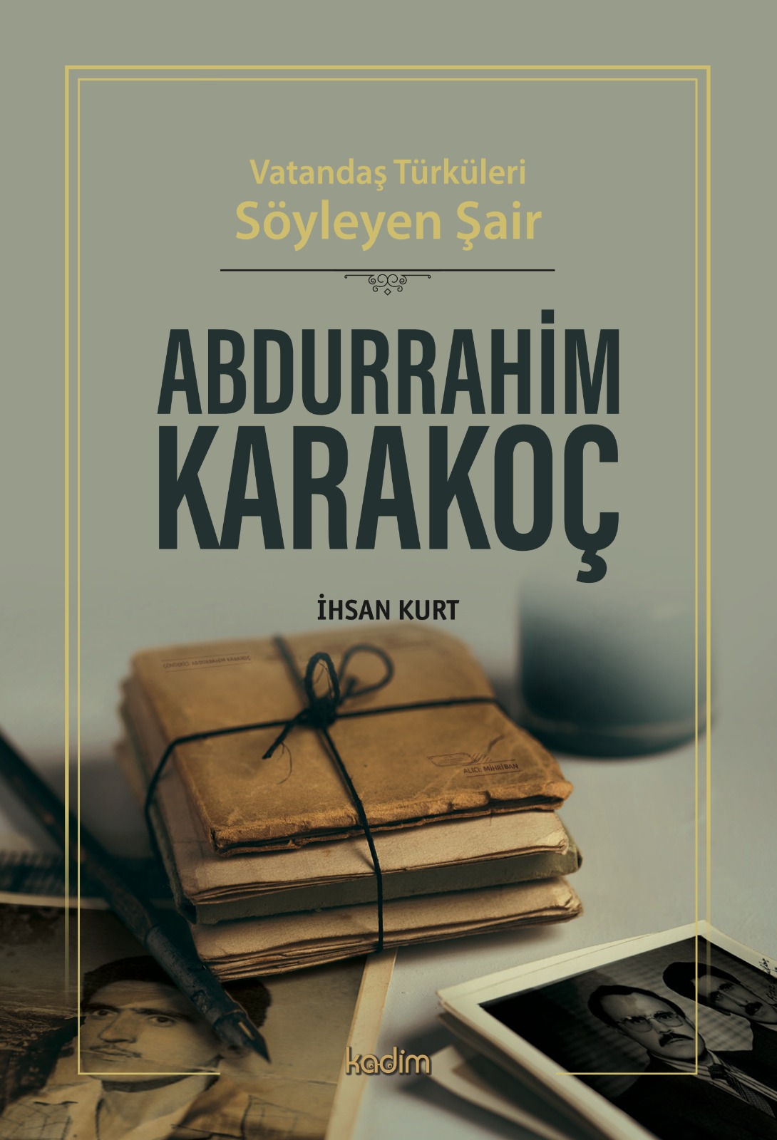 Vatandaş Türküleri Söyleyen Şair ABDURRAHIM KARAKOÇ