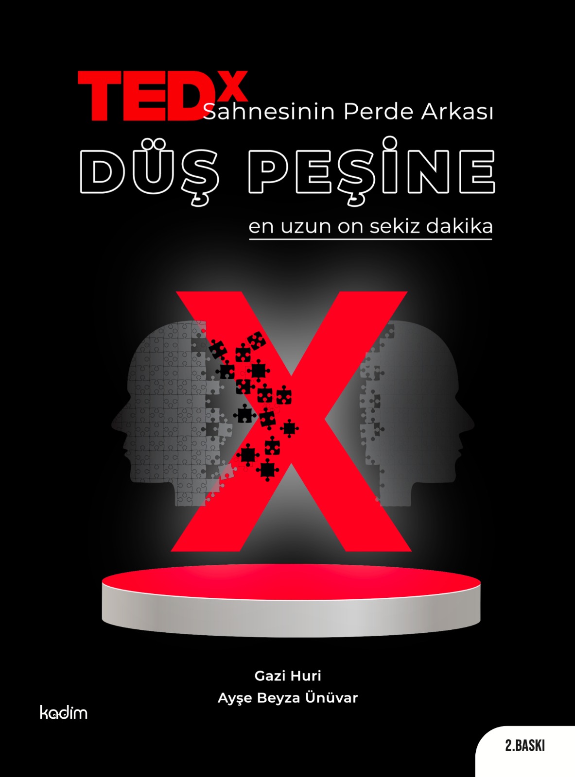 TEDx Sahnenin Perde Arkası - DÜŞ PEŞİNE