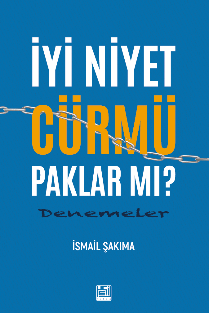 İyi Niyet Cürmü Paklar mı?