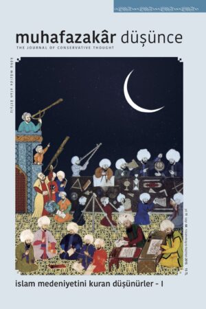 İslam Medeniyetini Kuran Düşünürler I