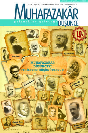 Muhafazakar Düşünceyi Etkileyen Düşünürler II