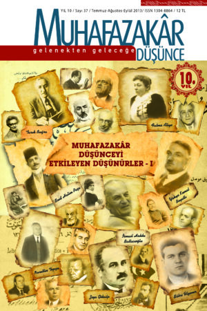 Muhafazakar Düşünceyi Etkileyen Düşünürler I