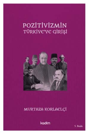 Pozitivizmin Türkiye'ye Girişi