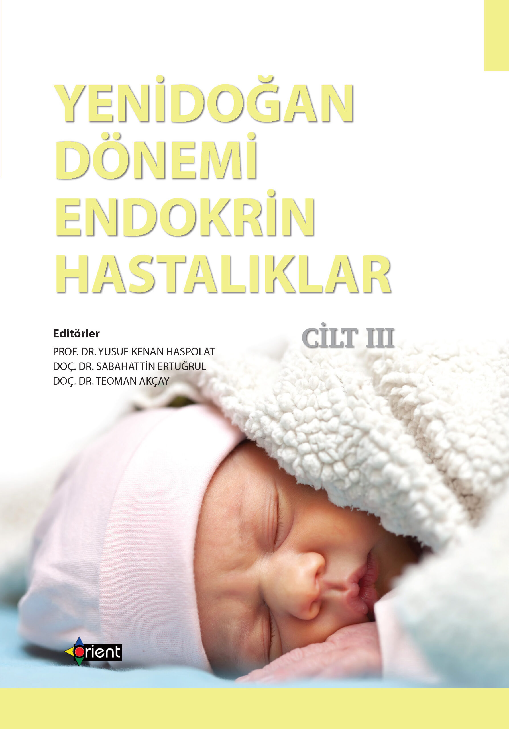 Yenidoğan Dönemi Endokrin Hastalıklar 3.Cilt