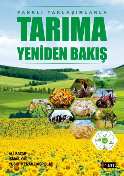 Farklı Yaklaşımlarla Tarıma Yeniden Bakış