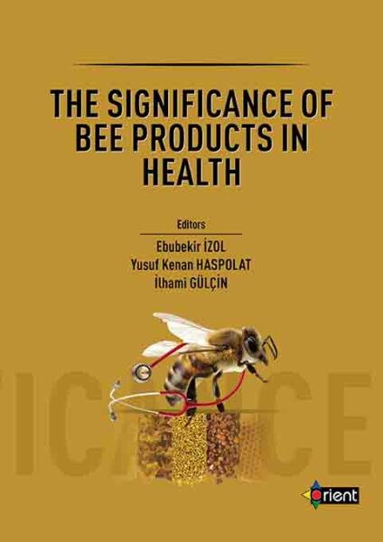 The Significance of Bee Products in Health