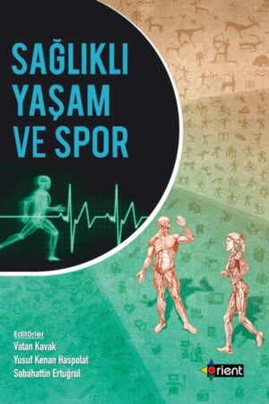 Sağlıklı Yaşam ve Spor