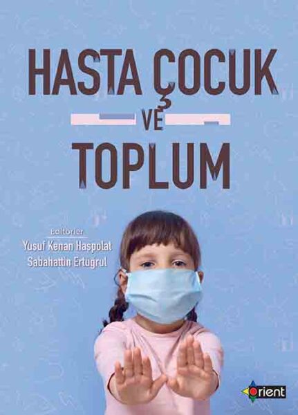 Hasta Çocuk ve Toplum