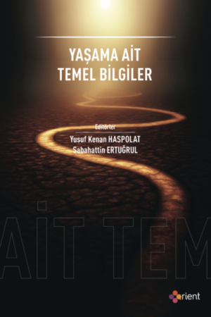 Yaşama Ait Bilgiler Cilt 1