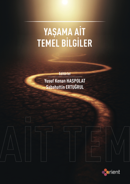 Yaşama Ait Bilgiler Cilt 1