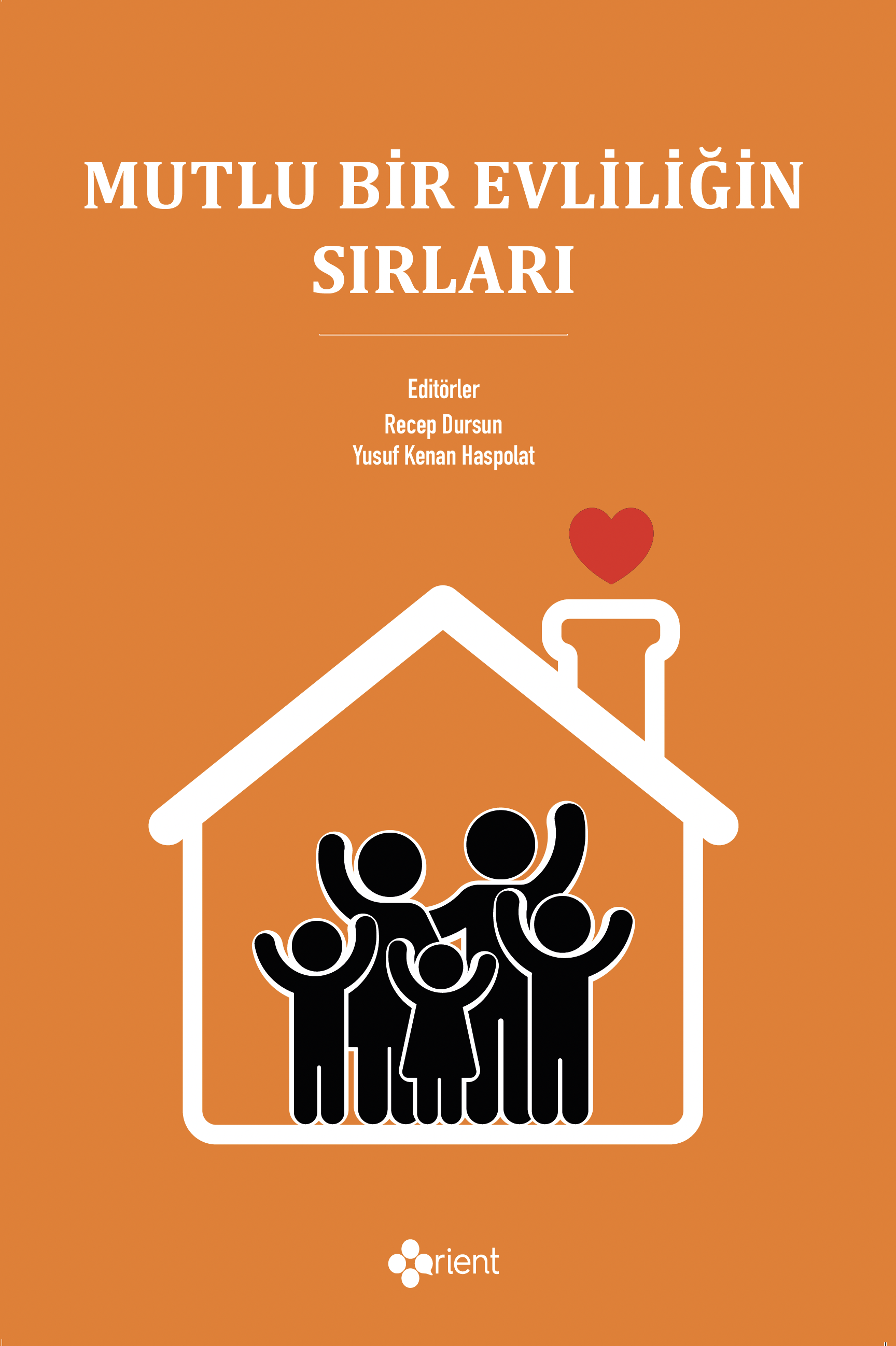 mutlu bir evliliğin sırları