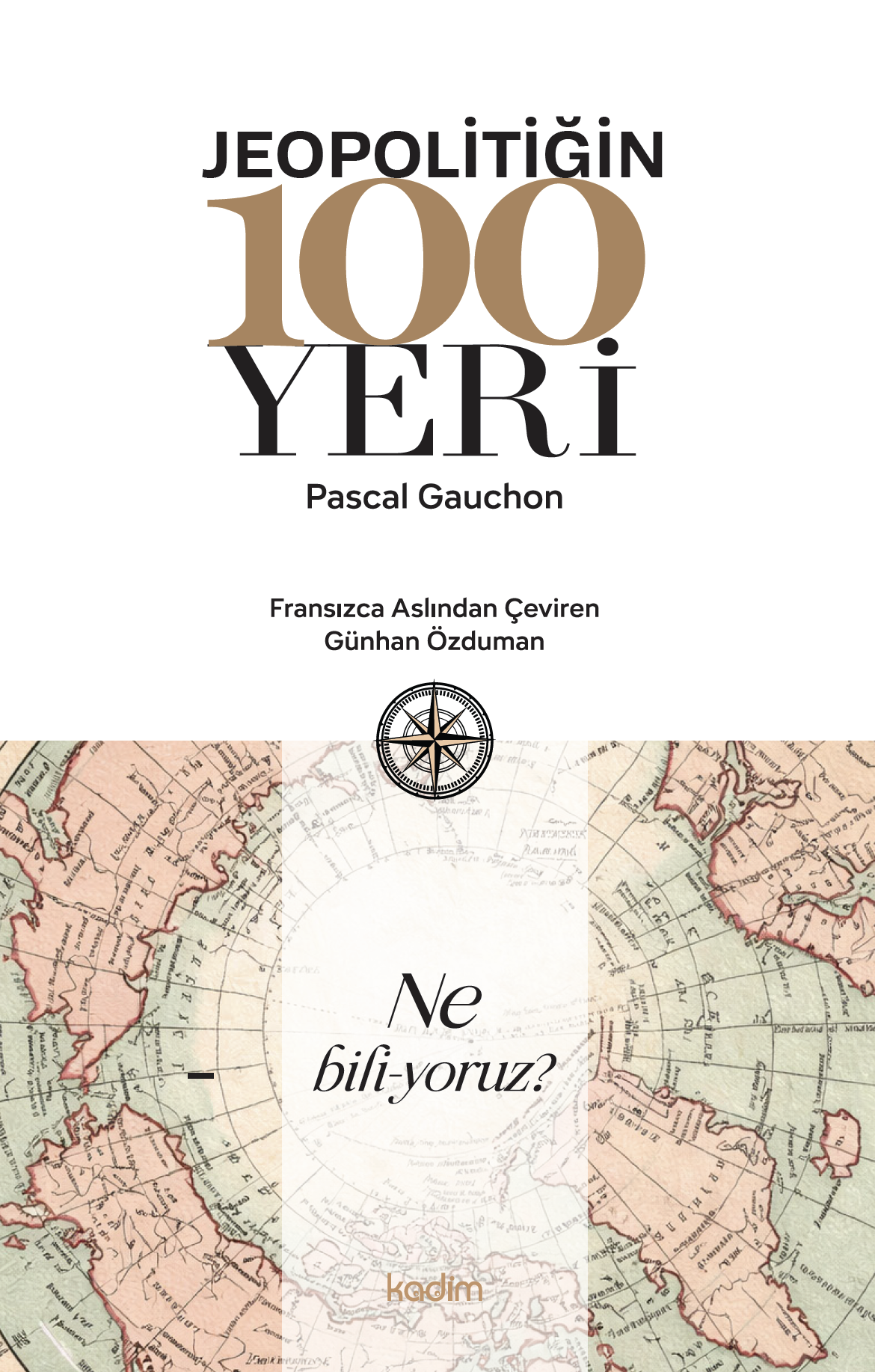 JEOPOLİTİĞİN 100 YERİ