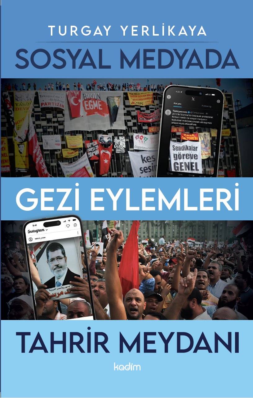 SOSYAL MEDYADA GEZİ EYLEMLERİ VE TAHRİR MEYDANI