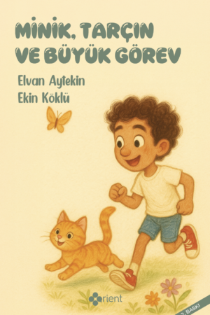 Minik, Tarçın ve Büyük Görev