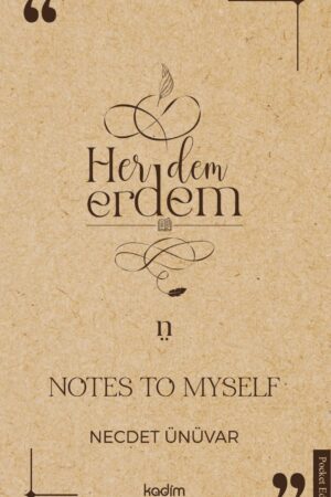 Her Dem Erdem - Notes To Myself