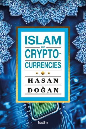 ISLAM AND CRYPTOCURRENCIES